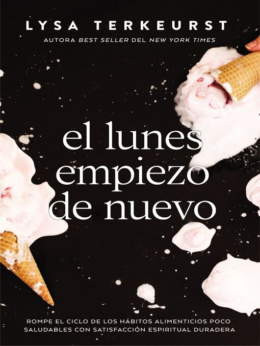 Title details for El lunes empiezo de nuevo by Lysa TerKeurst - Available